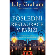 Poslední restaurace v Paříži - Lily Graham