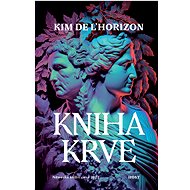 Kniha krve - Kim De L'Horizon