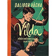 Vilda - Dalibor Vácha