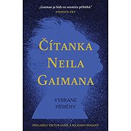 Čítanka Neila Gaimana - Neil Gaiman