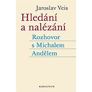 Hledání a nalézání - Jaroslav Veis