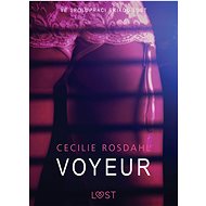 Voyeur - Sexy erotika - Cecilie Rosdahl