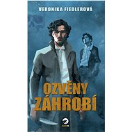 Ozvěny záhrobí - Veronika Fiedlerová