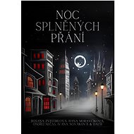 Noc splněných přání - Ivana Nováková