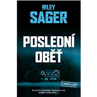 Poslední oběť - Riley Sager