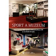 Sport a muzeum - Jan Lomíček