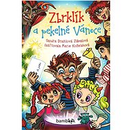Zbrklík and Hell's Christmas - Marie Koželuhová