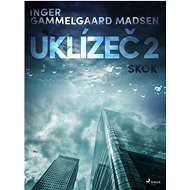 Uklízeč 2: Skok - Inger Gammelgaard Madsen