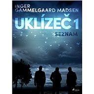 Uklízeč 1: Seznam - Inger Gammelgaard Madsen