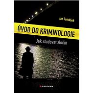 Introduction to Criminology - Jan Tomášek