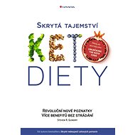 Hidden secrets of the keto diet - Steven R. Gundry