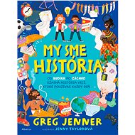My sme história - Greg Jenner