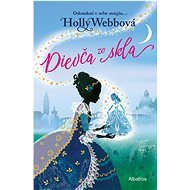 Dievča zo skla - Holly Webbová