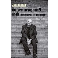 Co jsem nezapomněl - Jan Burian