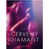 Červený diamant – Erotická povídka - 