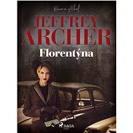 Florentýna - Jeffrey Archer