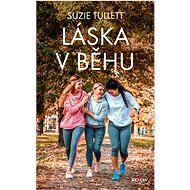 Láska v běhu - Suzie Tullett