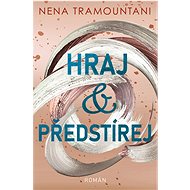 Hraj a předstírej - Nena Tramountani