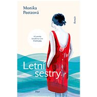 Letní sestry - Monika Peetzová