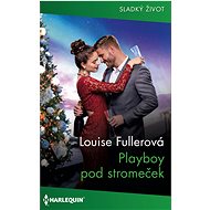Playboy pod stromeček - Louise Fullerová