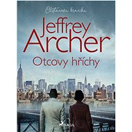 Otcovy hříchy - Jeffrey Archer