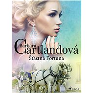 Šťastná Fortuna - Barbara Cartland