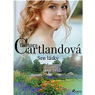 Sen lásky - Barbara Cartland
