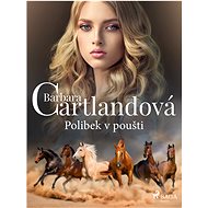 Polibek v poušti - Barbara Cartland