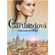 Falešná nevěsta - Barbara Cartland
