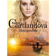 Zlatá gondola - Barbara Cartland