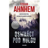 Eighteen below zero - Stefan Ahnhem