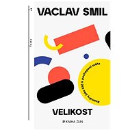 Velikost - Vaclav Smil