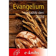 Evangelium na každý den 2024 - Kol. Paulínky