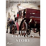 The Cabman's Story - Arthur Conan Doyle