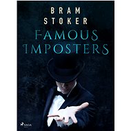 Famous Imposters - Bram Stoker