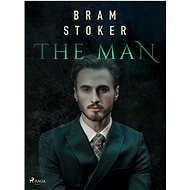 The Man - Bram Stoker