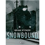 Snowbound - Bram Stoker
