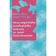Vývoj empirického sociologického výzkumu na území Československa - 