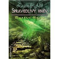 Spravedlivý hněv - Markus Heitz
