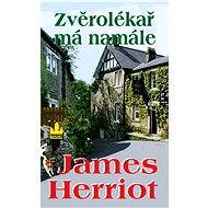 Zvěrolékař má namále - James Herriot