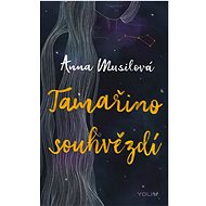 Tamařino souhvězdí - Anna Musilová
