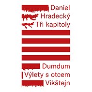 Tři kapitoly - Daniel Hradecký