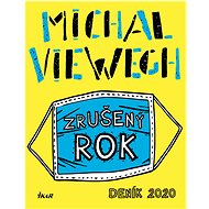 Zrušený rok – Deník 2020 - Michal Viewegh