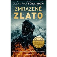 Zmrazené zlato - Rolf Börjlind
