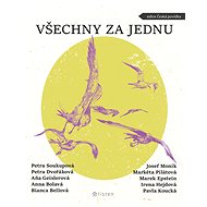 Všechny za jednu - Petra Soukupová