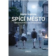 Spící město - Martin Vopěnka