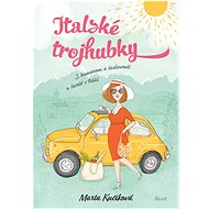 Italské trojhubky - Marta Kučíková