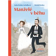 Manželé v běhu - Soňa Hrabec Kotulková