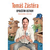 Opouštím ostrov - Tomáš Zástěra