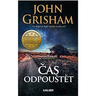 Čas odpouštět - John Grisham